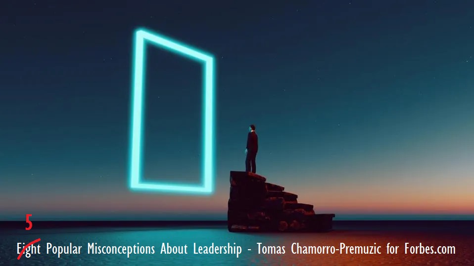 Five Misconceptions About Leadership